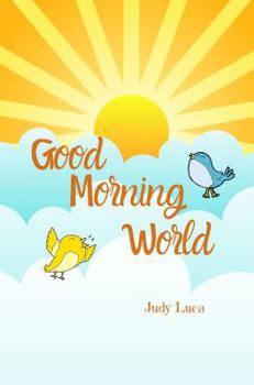 Paperback Good Morning World Book