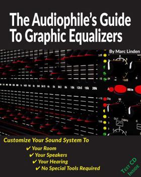 Paperback The Audiophile's Guide To Graphic Equalizers Book