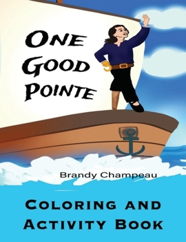 Paperback One Good Pointe Coloring and Activity Book