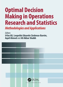 Hardcover Optimal Decision Making in Operations Research and Statistics: Methodologies and Applications Book