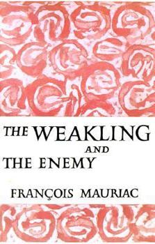 Paperback The Weakling and the Enemy Book
