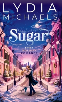 Sugar : Spicy Holiday Romance