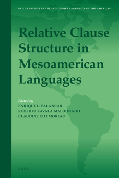 Hardcover Relative Clause Structure in Mesoamerican Languages Book