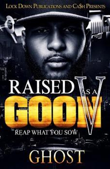 Paperback Raised As A Goon 5: Reap What You Sow Book