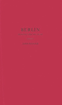 Hardcover Berlin, Hostage for the West Book