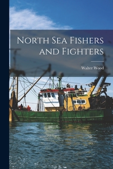 Paperback North Sea Fishers and Fighters Book