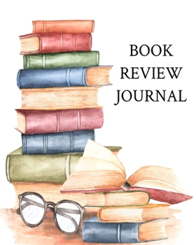 Paperback Book Review Journal: Reading Log - Gift For Readers, Book Lovers, Book Clubs - BONUS FICTION PAGES Book