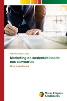 Paperback Marketing de sustentabilidade nas carvoarias [Portuguese] Book