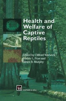Paperback Health and Welfare of Captive Reptiles Book