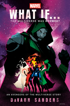 Hardcover Marvel: What If...the Multiverse Was Doomed? Book