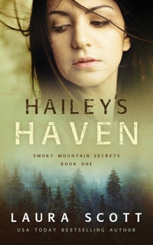 Hailey's Haven - Book #1 of the Smoky Mountain Secrets
