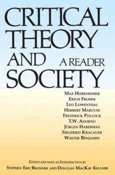 Paperback Critical Theory and Society: A Reader Book