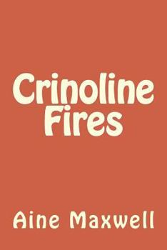 Paperback Crinoline Fires: Adele Varens Book
