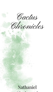 Hardcover Cactus Chronicles Book