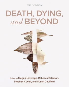 Paperback Death, Dying, and Beyond Book