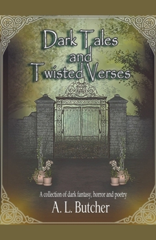 Paperback Dark Tales and Twisted Verses Book