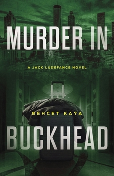 Paperback Murder in Buckhead: A Jack Ludefance Novel Book