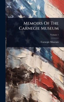 Hardcover Memoirs Of The Carnegie Museum Book