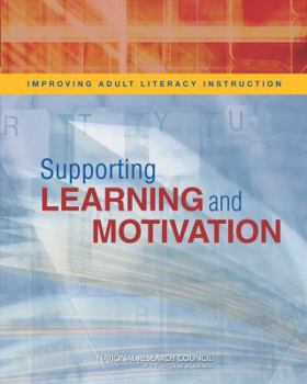 Paperback Improving Adult Literacy Instruction: Supporting Learning and Motivation Book