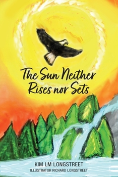 Paperback The Sun Neither Rises nor Sets Book