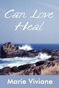 Paperback Can Love Heal Book