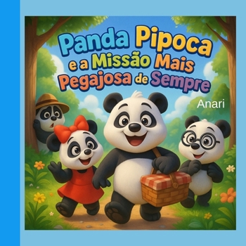 Paperback O Panda Pipoca e a Missão mais Pegajosa de Sempre [Portuguese] Book
