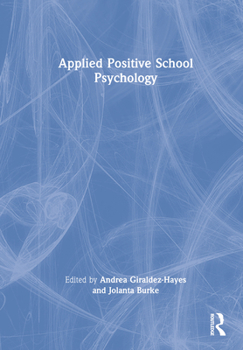 Hardcover Applied Positive School Psychology Book