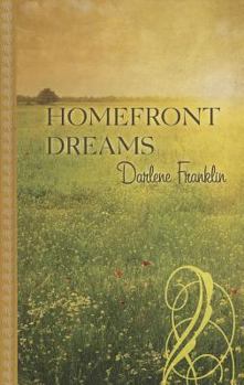 Hardcover Homefront Dreams (Thorndike Press Large Print Gentle Romance) [Large Print] Book