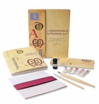 Product Bundle The Illuminated Lettering Kit: Materials, Techniques, & Projects for Decorative Calligraphy Book