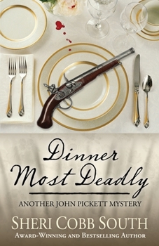 Paperback Dinner Most Deadly: Another John Pickett Mystery Book