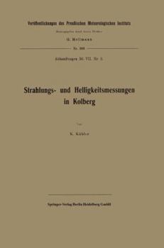 Paperback Strahlungs- Und Helligkeitsmessungen in Kolberg [German] Book