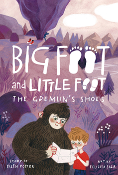 Hardcover The Gremlin's Shoes (Big Foot and Little Foot #5) Book