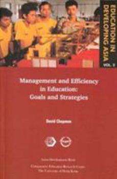 Paperback Education in Developing Asia Vol.2: Management and Efficiency in Education Book