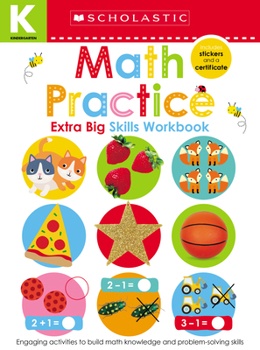 Paperback Math Practice Kindergarten Workbook: Scholastic Early Learners (Extra Big Skills Workbook) Book