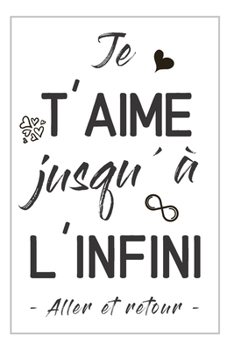 Message D ´Amour - Carnet: Cadeau Original - Carnet De Notes Avec Message Romantique - Un Cadeau Pour Elle Ou Pour Lui - Anniversaire, Noël ou Occasion Spéciale (French Edition)