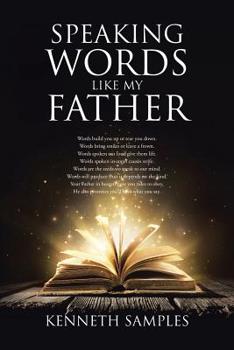 Paperback Speaking Words Like My Father Book