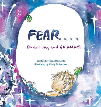 Hardcover Fear...Do as I say and GO AWAY! Book
