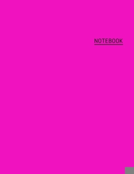 Paperback Composition Notebook: Fuchsia College Ruled Notebook Trendy Notebook For Student, Teacher 8.5 x 11 - (110 College-ruled ... - Journal, Noteb Book