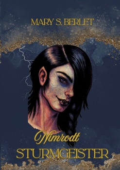 Nimrodt III: Sturmgeister