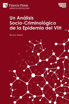 Paperback Análisis Socio-Criminológico de la Epidemia del VIH [Spanish] Book