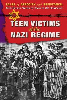 Library Binding Teen Victims of the Nazi Regime Book