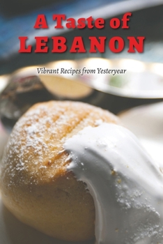 Paperback A Taste of Lebanon Book