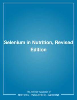 Paperback Selenium in Nutrition,: Revised Edition Book