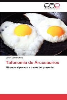 Paperback Tafonomía de Arcosaurios [Spanish] Book