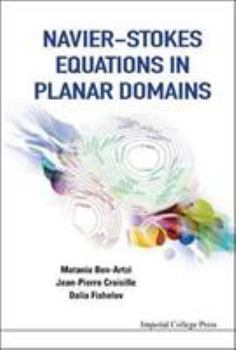 Hardcover Navier-Stokes Equations in Planar Domains Book