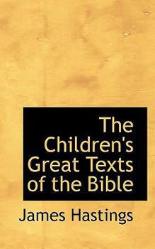 Paperback The Children's Great Texts of the Bible Book
