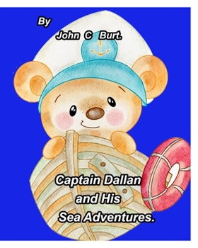Paperback Captain Dallan and His Sea Adventures. Book