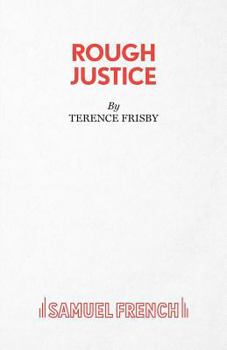 Paperback Rough Justice: A Play Book