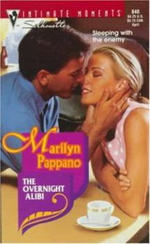 Overnight Alibi (Silhouette Intimate Moments, No 848) (Intimate Moments, No 848) - Book #7 of the Southern Knights