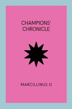 Paperback Champions' Chronicle Book